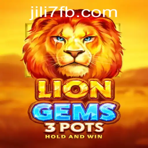 Discover the Exciting World of LionGems3pots at JILI7.COM