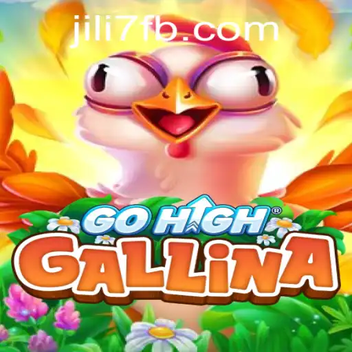 Exploring the Fascinating World of GoHighGallina: A New Era in Gaming with JILI7.COM