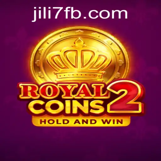 Exploring the Adventure and Strategy of RoyalCoins2: The Latest Gem from JILI7.COM