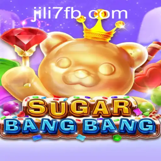 Dive into the Thrilling World of SUGARBANGBANG with JILI7.COM
